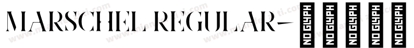 Marschel Regular字体转换
